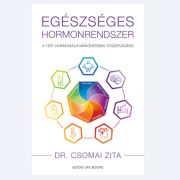   Egészséges hormonrendszer dr. Csomai Zita